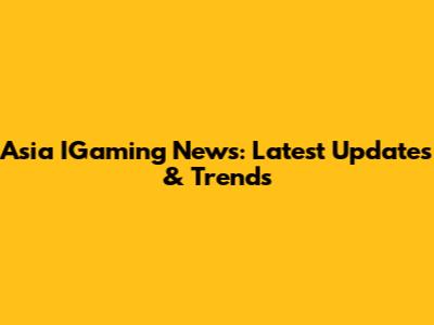 Asia IGaming News: Latest Updates & Trends
