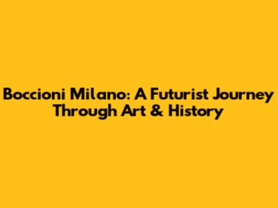 Boccioni Milano: A Futurist Journey Through Art & History