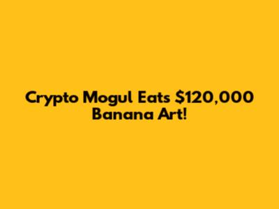 Crypto Mogul Eats $120,000 Banana Art!