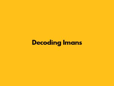 Decoding Iman's 