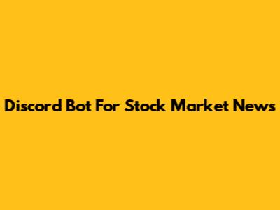 Discord Bot For Stock Market News