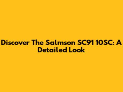 Discover The Salmson SC91 10SC: A Detailed Look
