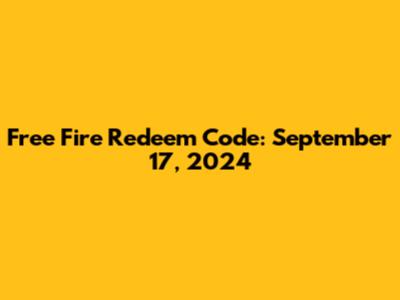 Free Fire Redeem Code: September 17, 2024