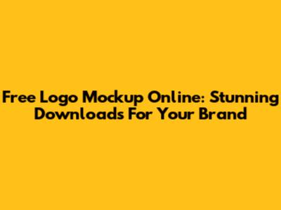 Free Logo Mockup Online: Stunning Downloads For Your Brand