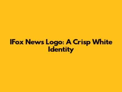 IFox News Logo: A Crisp White Identity