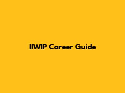 IIWIP Career Guide