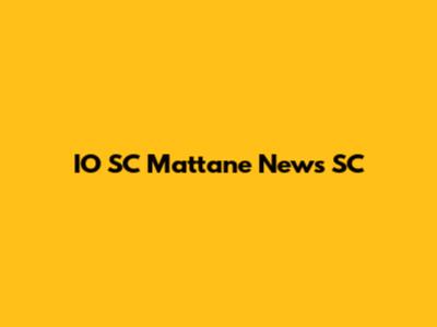 IO SC Mattane News SC