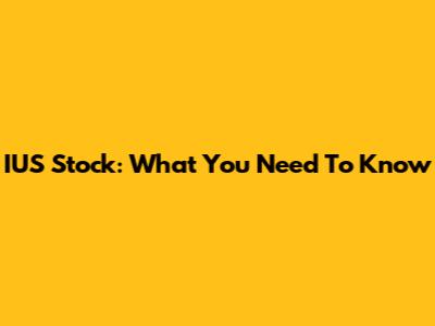 IUS Stock: What You Need To Know