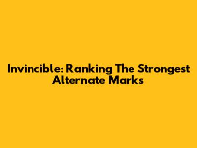 Invincible: Ranking The Strongest Alternate Marks