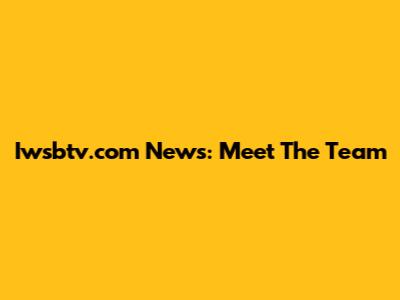 Iwsbtv.com News: Meet The Team