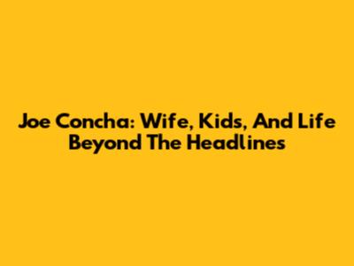 Joe Concha: Wife, Kids, And Life Beyond The Headlines