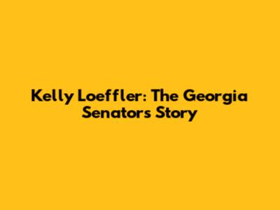 Kelly Loeffler: The Georgia Senator's Story