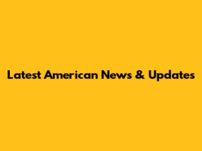 Latest American News & Updates