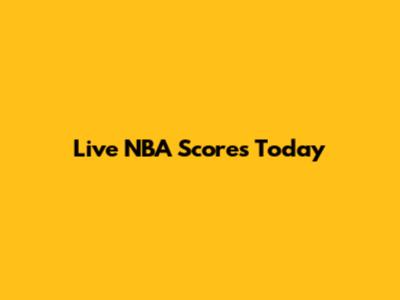 Live NBA Scores Today