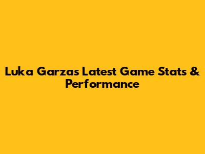 Luka Garza's Latest Game Stats & Performance