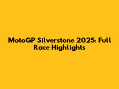 MotoGP Silverstone 2025: Full Race Highlights