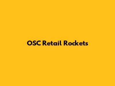 OSC Retail Rockets