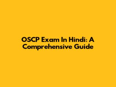 OSCP Exam In Hindi: A Comprehensive Guide