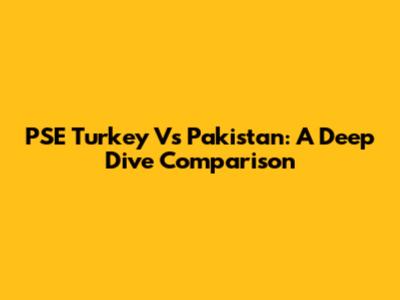 PSE Turkey Vs Pakistan: A Deep Dive Comparison