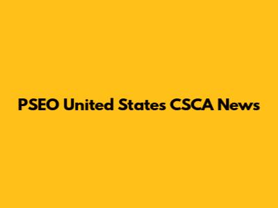 PSEO United States CSCA News