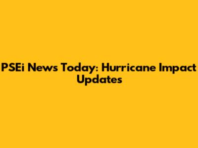 PSEi News Today: Hurricane Impact Updates