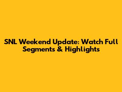 SNL Weekend Update: Watch Full Segments & Highlights
