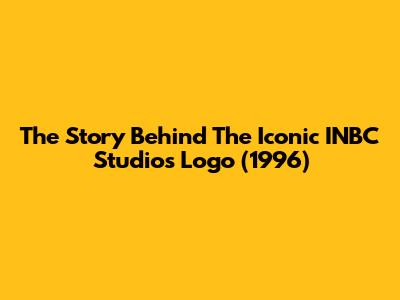 The Story Behind The Iconic INBC Studios Logo (1996)