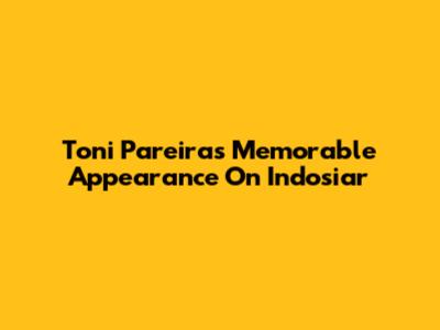 Toni Pareira's Memorable Appearance On Indosiar