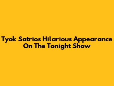 Tyok Satrio's Hilarious Appearance On The Tonight Show