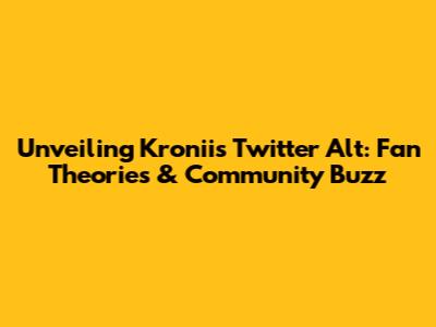 Unveiling Kronii's Twitter Alt: Fan Theories & Community Buzz
