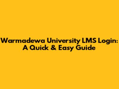Warmadewa University LMS Login: A Quick & Easy Guide