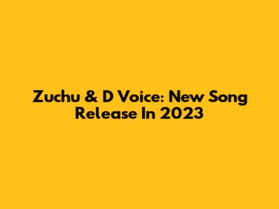 Zuchu & D Voice: New Song Release In 2023